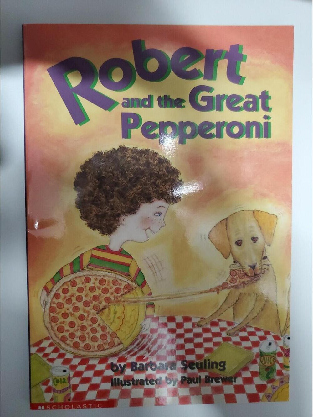 Robert and the Great Pepperoni by Barbara Sebring Paperback Book